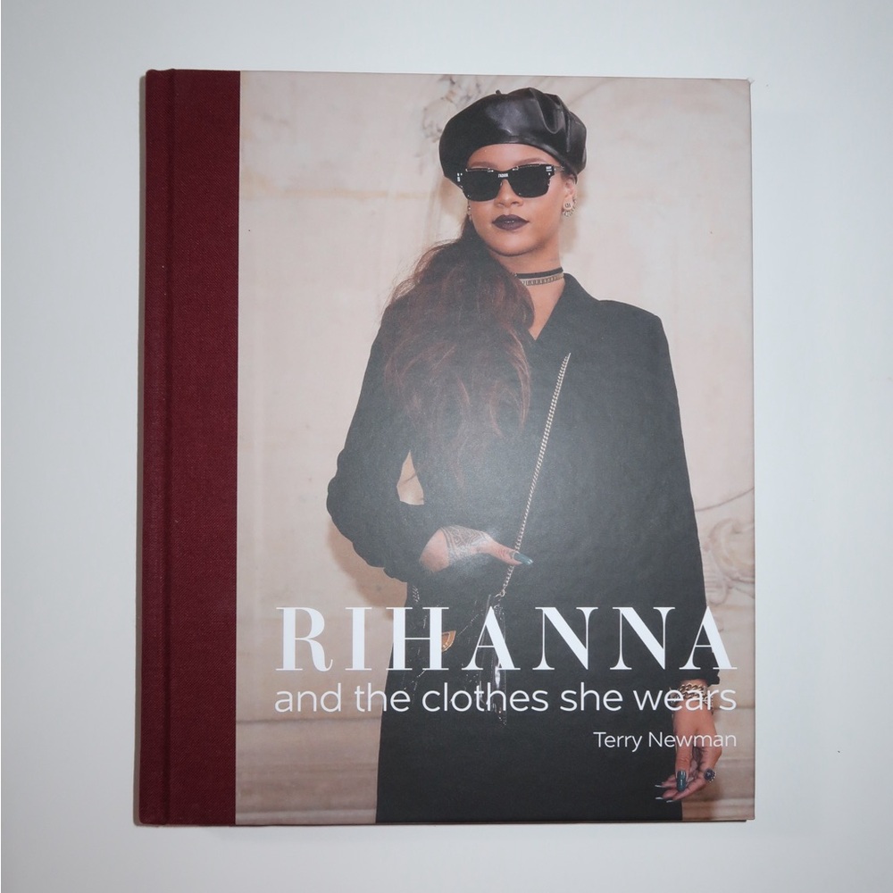 rihanna and the clothes she wears book by terry newman